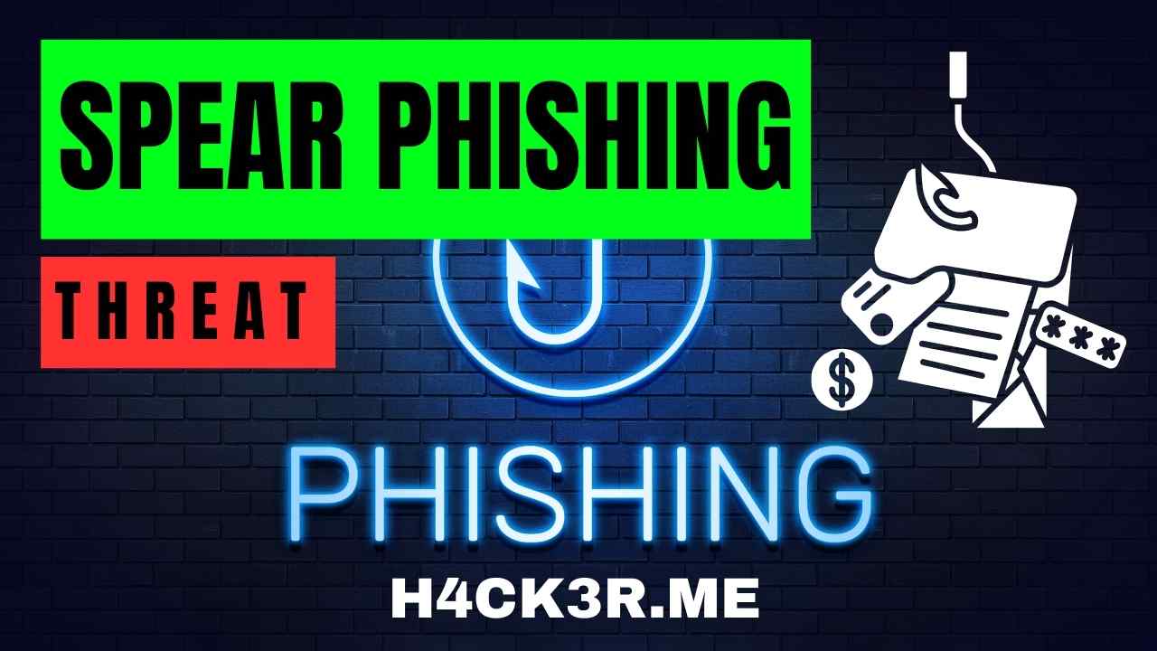 Spear Phishing vs Phishing ?
