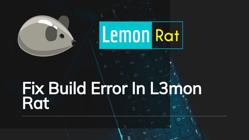 Fix Build Errors in Lemon on Termux