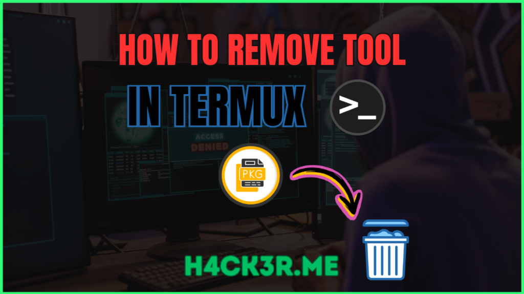 how to remove tool in termux